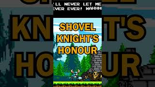 The Honour Of A Shovel Knight [upl. by Llerut751]