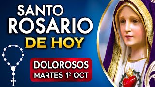 🌹El SANTO ROSARIO de HOY  martes 1 de octubre 2024 🌹 Misterios Dolorosos [upl. by Bergeron]