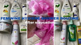 MY FEMININE HYGIENE SHOWER ROUTINE  After a staycation vacation for relaxing skin femininecare [upl. by Lowrance]