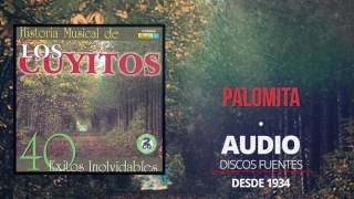 Palomita  Los Cuyitos Audio  Discos Fuentes [upl. by Britteny]