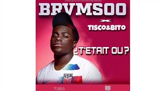 Brvmsoo x Tisco amp Bito  TETAIS OU EXCLU [upl. by Tella]