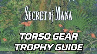 Secret of Mana PS4 Obtain all torso gear Trophy Guide [upl. by Ydissahc]