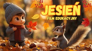 🍂 Jesień Film Edukacyjny 🍂 Dary Jesieni 🌰 Co robią zwierzęta jesienią 🐻 Ciekawostki Jesieni 🍁 [upl. by Alic]