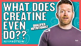 What Does Creatine Do  Nutritionist Explains  Myprotein [upl. by Ihc]