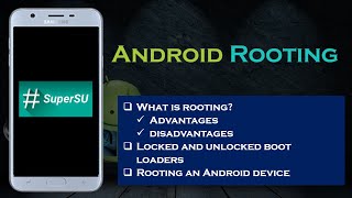 Android Rooting Its Advantage and Disadvantage [upl. by Marlene]