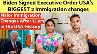 Biden Signed Executive Order 2 BIG Immigration Changes in the USA History  What will Indians get [upl. by Thorr]