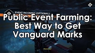 Destiny Best Way to Farm Vanguard Marks – Public Event Farming Guide [upl. by Miksen]