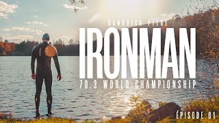 IRONMAN 703 WORLD CHAMPIONSHIP  Épisode 01 [upl. by Glynas]