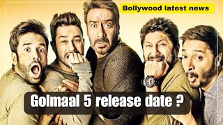 Golmaal 5 is Coming Release Date amp Latest Updates [upl. by Towney]