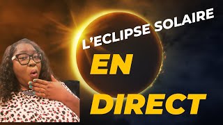 ECLIPSE SOLAIRE TOTALE  JE VOUS FAIS VIVRE LEVENEMENT DU SIÈCLE  🔥🔥🔥 [upl. by Arikihs]