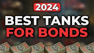 Best Tanks for Bonds in World of Tanks [upl. by Enicar308]