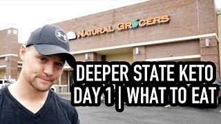 Deeper State Keto  Day 1  What To Eat [upl. by Kuhlman]