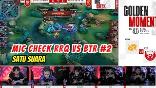 MIC CHECK RRQ VS BTR LEG 2 quotSATU SUARAquot MPL ID SEASON 14 mlbbidcreator [upl. by Anirbed206]