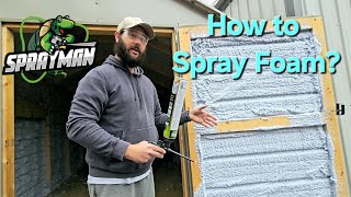 Sprayman Expert Shares Top Spray Foam Insulation Techniques for DIY Success [upl. by Zrike]