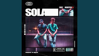 Sola feat morten [upl. by Cerf]