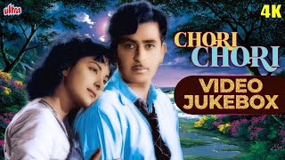 चोरी चोरी  Chori Chori 4K Video Jukebox  lata Mangeshkar Mohd Rafi  Evergreen ClassicRaj Kapoor [upl. by Aiken]