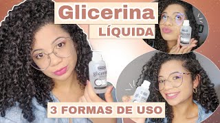 3 FORMAS DE COMO USAR A GLICERINA NO CABELO [upl. by Nishi]