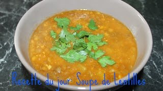 Recette Soupe de lentilles [upl. by Onirefez]