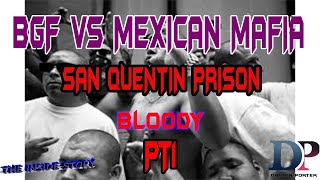 SAN QUENTIN MEXICAN MAFIA UNALIVED 2 BGF MEMBERS [upl. by Matthus]