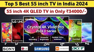 Best 55 inch TV कौन सा खरीदें 🔥🔥Top 5 Best 55 inch 4K UHD TV 2024🔥🔥Best 55 inch 4K TV [upl. by Willet533]