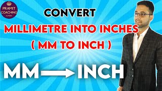 Mm to inches Convert mm into inchesUnits Conversion Measurement [upl. by Schaumberger]