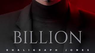 Billion  Khaligraph Jones official Lyric Video [upl. by Rebekah823]