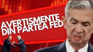 Avertismente din partea FED Ne baga in recesiune [upl. by Nagad]