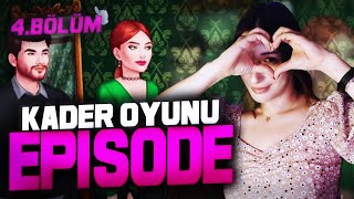 EPISODE  KADER OYUNU 4BÖLÜM PqueenGO [upl. by Aiym]