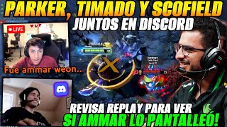 😲Parker timado y scofield juntos en discord😲REVISA REPLAY para ver si AMMAR lo pantalleó [upl. by Teemus661]