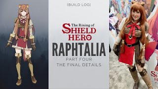 Build Log Raphtalia from Rising of Shield Hero  Part 4  The Final Details [upl. by Ramraj258]