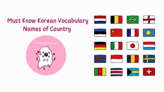 Country Names in Korean  Korean Vocabulary  Korean Country Names Part II✨ [upl. by Inihor]