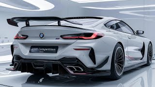 quot2025 BMW M8 Competition This Insane Supercar is Redefining Luxury and Powerquot [upl. by Karney188]