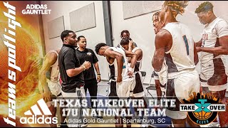 Adidas Gold Gauntlet Series  Texas Takeover Elite 17U National  Team Spotlight [upl. by Torruella]