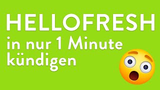 HelloFresh kündigen  in genau 1 Minute erledigt [upl. by Dine]