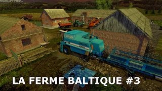 FS 15 La Ferme Baltique à lancienne 3 [upl. by Yenaiv]