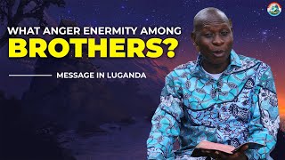 What creates anger among brothers  Pastor Charles Kiyaga [upl. by Richardson]