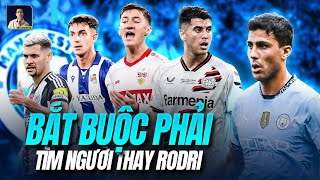 PEP ĐÃ GIA HẠN RỒI GIỜ LÀ LÚC MAN CITY CẦN XÁC ĐỊNH MỤC TIÊU NHẰM THAY THẾ RODRI NGAY TRONG THÁNG 1 [upl. by Pasquale]