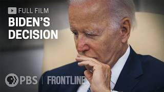 Bidens Decision full documentary  FRONTLINE [upl. by Dettmer]