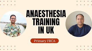 Anaesthesia Training in the UKWhat You Need to Know [upl. by Namron]