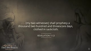 quotClothed in Sackclothquot CLIP Unlocking the Mystery of the Two Prophets Revelation 11 [upl. by High]