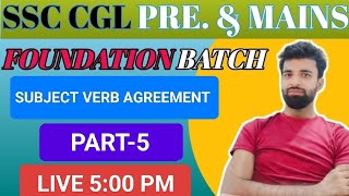 SUBJECT VERB AGREEMENT  PART5  SSC CGL 2025 FOUNDATION BATCH ENGLISH BY JATIN SIR  SSC CGL [upl. by Pagas]