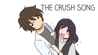 Animatic The Crush Song [upl. by Gabi]