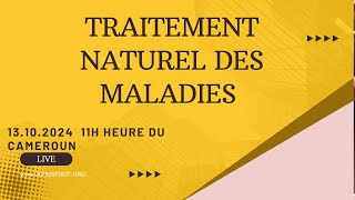 TRAITEMENT NATUREL DES MALADIES [upl. by Eilyw]