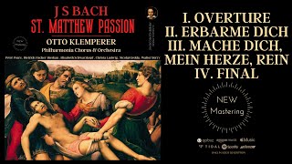 Bach  St Matthew Passion Overture Erbarme Dich  Final Ctrc Otto Klemperer  Remastered [upl. by Notsniw]