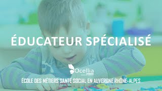 Devenir éducateur spécialisé  les études en travail social à Ocellia [upl. by Arocet414]