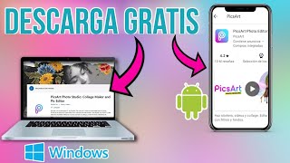 🤩Como descargar PicsArt para WINDOWS 10 y ANDROID  Como instalar PicsArt [upl. by Irita]