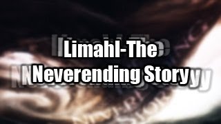 LimahlThe Neverending Story Original Movie Version [upl. by Onek]