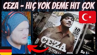 GERMAN Rapper reacts  🇹🇷 CEZA  Hiç Yok Deme Hit Çok [upl. by Annaitsirk]