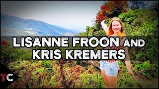 The Disappearance Of Lisanne Froon and Kris Kremers [upl. by Dijam]