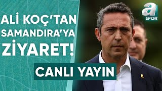 Fenerbahçe Başkanı Ali Koçtan Samandıraya Ziyaret  A Spor  Spor Gündemi  30032024 [upl. by Annoj]